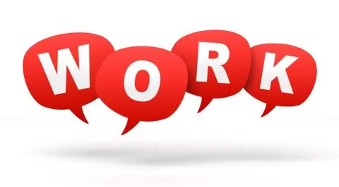 Work speech bubbles 3d concept illustration Stock Illustration