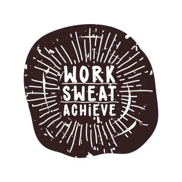 Work sweat achieve Stock Illustration
