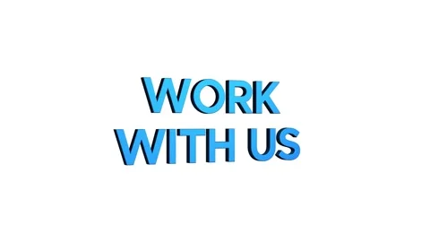 Work with us 3D Text 4k Animation on White Alpha Channel black Green Screen.. Stock Footage 313627787