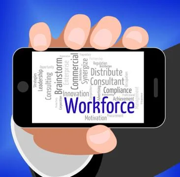 Workforce Word Indicates Human Resources And Manpower Stock Illustration