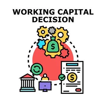 Working capital decision making process with financial planning Stock Illustration