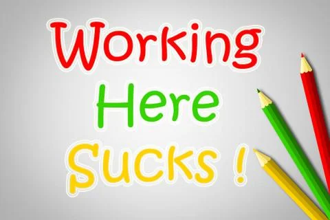 Working here sucks concept Stock Illustration