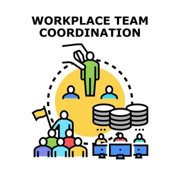 Workplace team coordination vector illustration concept Stock Illustration