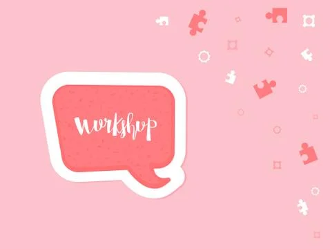 Workshop announcement composition. Template with handwritten lettering and sp Stock Illustration