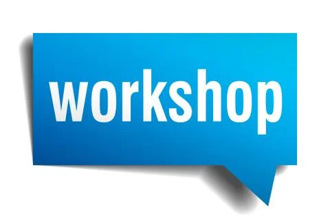 Workshop blue 3d realistic paper speech bubble isolated on white Illustrazione stock