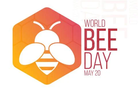 World Bee Day. May 20. Vector illustration. Holiday poster. Stock Illustration