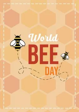 World bee day vector design. Poster template white honeycomb pattern and be.. Stock Illustration