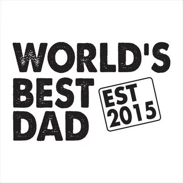 World is best dad est typography t-shirt design, tee print, t-shirt design Stock Illustration