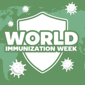 World Immunization Week for better world health Stock Illustration