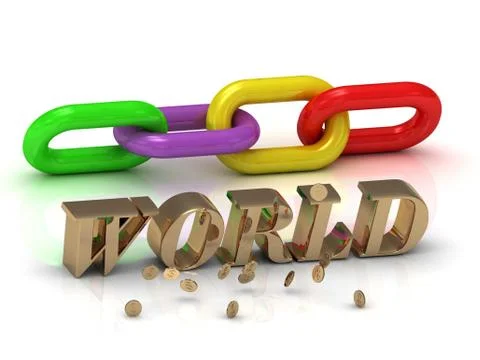 WORLD- inscription of bright letters and color chain on white background Stock Illustration