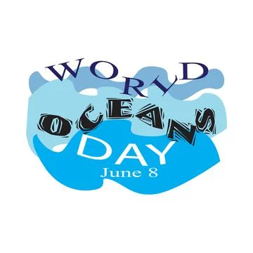 World Oceans Day Vector Illustration and Sign Stock Illustration