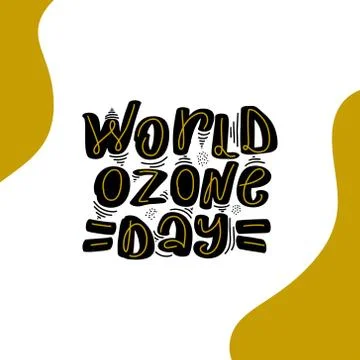 World Ozone Day - hand drawn lettering. postcard Stock Illustration
