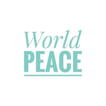 World Peace typography on white background Stock Illustration