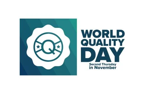 World Quality Day. Second Thursday in November. Holiday concept. Template for Stock Illustration