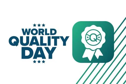 World Quality Day. Second Thursday in November. Holiday concept. Template for Illustrazione stock