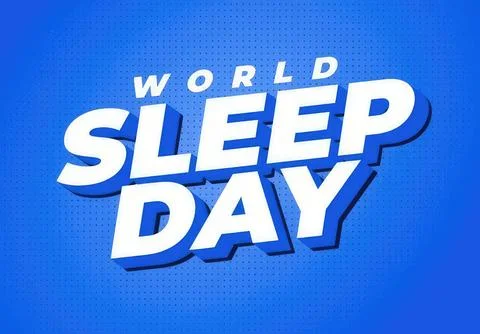 World sleep day text on blue background for sleep awareness Stock Illustration