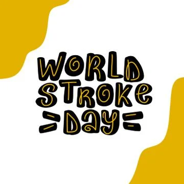 World Stroke Day 29 October Hand drawn lettering Stock Illustration