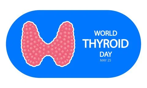 World Thyroid Day 25 May Stock Illustration
