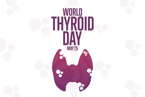 World Thyroid Day. May 25. Holiday concept. Template for background, banner Stock Illustration