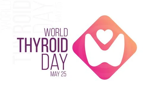 World Thyroid Day. May 25. Vector illustration. Holiday poster. Illustrazione stock
