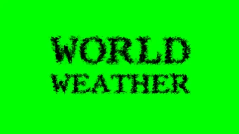 World Weather smoke text effect green isolated background Stock Footage 139624411