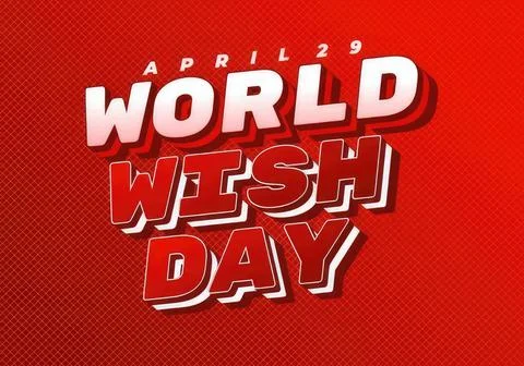 World wish day text with date april 29 on red background Stock Illustration