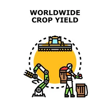Worldwide crop yield development agriculture technology concept Stock Illustration