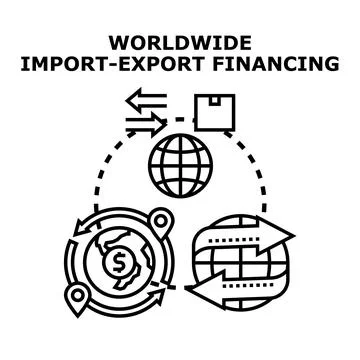 Worldwide import export financing global trade economy Stock Illustration