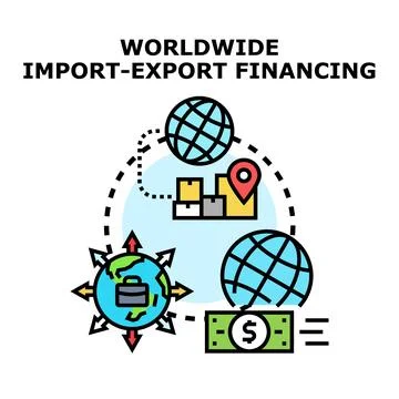 Worldwide import export financing system business concept Stock Illustration