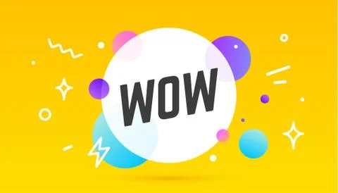 Wow, speech bubble. Banner, poster, speech bubble Stock Illustration