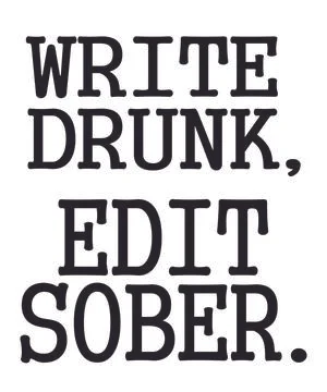 Write Drunk Edit Sober Illustrazione stock