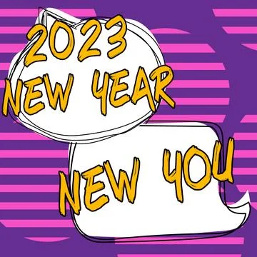 Writing displaying text 2023 New Year New You. Word for coming January Changing Stock Illustration