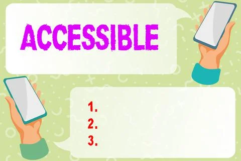Writing displaying text Accessible. Conceptual photo defined as something you Stock Illustration