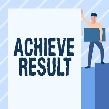 Writing displaying text Achieve Result. Business idea Accomplishment Attain Stock Illustration