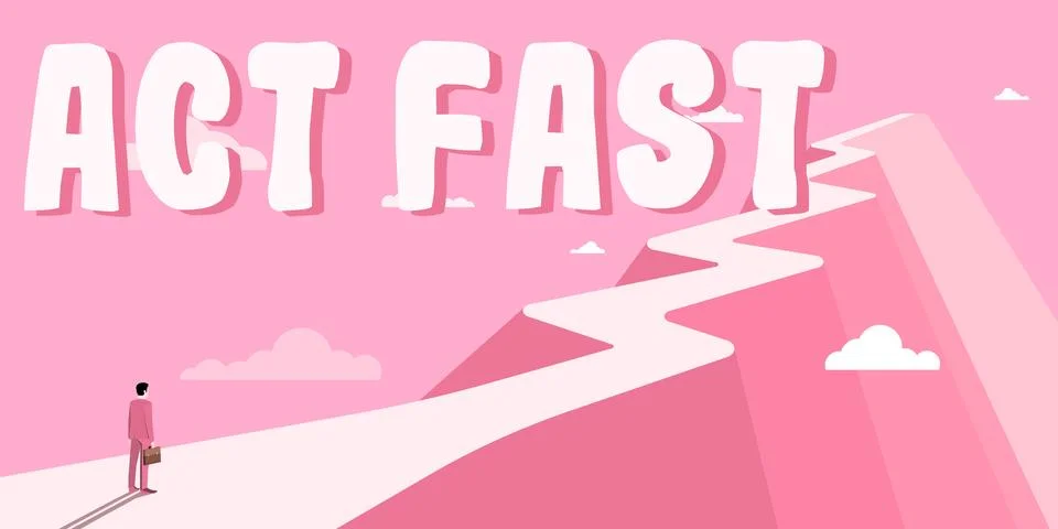 Writing displaying text Act Fast. Business idea Voluntarily move in the highest Stock Illustration