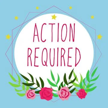 Writing displaying text Action Required. Concept meaning Regard an action from Stock Illustration