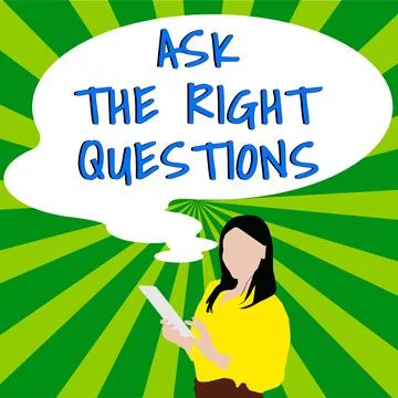 Writing displaying text Ask The Right Questions. Business idea Look for a Stock Illustration