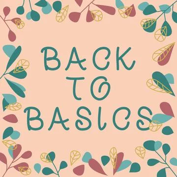 Writing displaying text Back To Basics. Word for Return simple things Stock Illustration