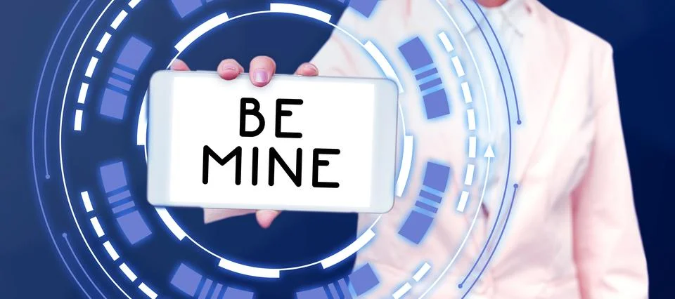 Writing displaying text Be Mine. Business concept like a person more than a 스톡 사진