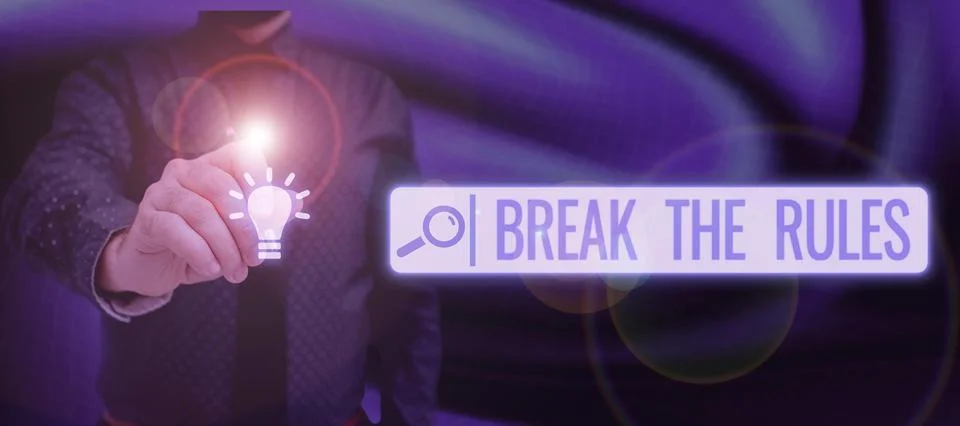 Writing displaying text Break The Rules. Concept meaning Make changes do Stock Photos