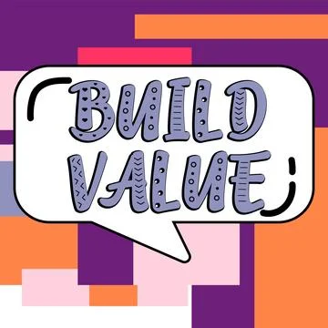 Writing displaying text Build Value. Business overview efficient enough way that Stock Illustration