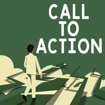 Writing displaying text Call To Action. Business showcase Encourage Decision  Stock Illustration