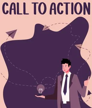 Writing displaying text Call To Action. Business showcase Encourage Decision Stock Illustration