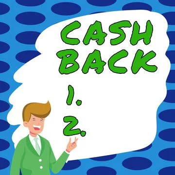 Writing displaying text Cash Back. Word for incentive offered buyers certain Stock Illustration