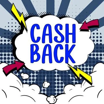 Writing displaying text Cash Back. Business showcase incentive offered buyers Stock Illustration