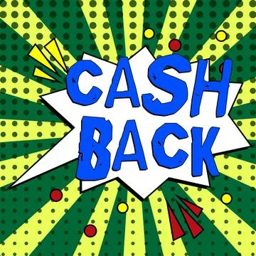Writing displaying text Cash Back. Word Written on incentive offered buyers Stock Illustration