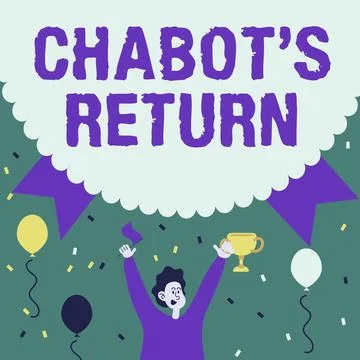Writing displaying text Chabot S Return. Business idea the come back of Stock Illustration