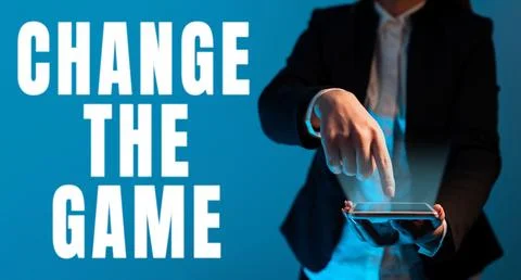 Writing displaying text Change The Game. Conceptual photo adjustment in coarse Stock Photos