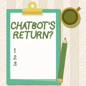 Writing displaying text Chatbot s is Return Question. Word Written on program Illustration