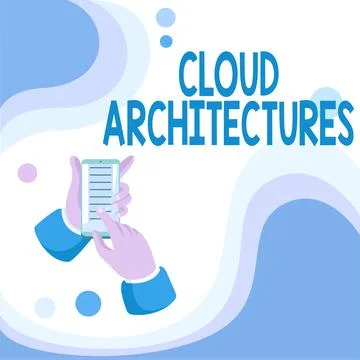 Writing displaying text Cloud Architectures. Business idea Various Engineered Illustrazione stock
